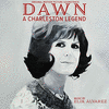  Dawn: A Charleston Legend