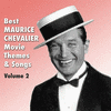  Best Maurice Chevalier Movie Themes & Songs, Volume 2