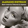  Best Marlene Dietrich Movie Themes & Songs