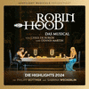  Robin Hood - Das Musical Highlights