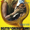  Delitto al Circolo del Tennis