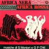  Africa Nera, Africa Rossa