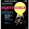  Party Girls for the Candidate