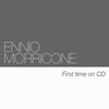  Ennio Morricone: First Time on CD