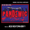  They Only Come At Night: Pandemic