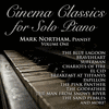  Cinema Classics for Solo Piano, Vol. 1