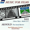  Music for Films: Bax / Arnold