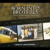  Born Into Brothels
