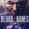  Blood & Bones