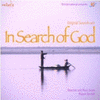  In Search of God