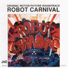 Robot Carnival