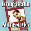  Irving Berlin at the Movies Volume 1