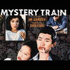  Mystery Train
