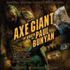  Axe Giant: The Wrath of Paul Bunyan