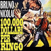  100.000 Dollari per Ringo