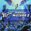  Rebirth of Mothra 2