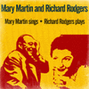  Mary Martin Sings / Richard Rodgers Plays