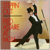  Steppin' Out: Fred Astaire at M-G-M