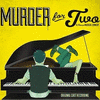  Murder for Two -