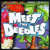  Meet the Deedles