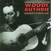  Woody Guthrie Hard Travelin'