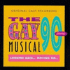 The Gay 90s Musical: Looking Back... Moving On...