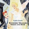  Tennessee Williams: Words and Music
