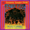  Tender Flesh