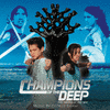  Champions of the Deep: The Sword of the Sea