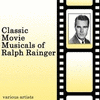  Classic Movie Musicals Of Ralph Rainger