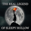 The Real Legend of Sleepy Hollow