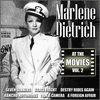  At the Movies, Vol. 2 - Marlene Dietrich