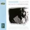 The Essential Collection - Hoagy Carmichael