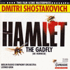  Dmitri Shostakovich: Hamlet / The Gadfly