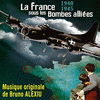 La France sous les bombes allies 1940-1945