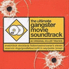 The Ultimate Gangster Movie Soundtrack