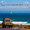  Overland 12 : Nel Cuore dell'Africa Nera - Viaggio