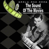 The Sound of the Movies, Vol. 16