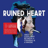  Ruined Heart