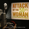  Attack of the 50 Foot Woman & Other Horror Classics: Greatest Film Music