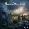  Haunted Movie Music Vol 3