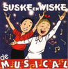 Suske en Wiske 'De Musical'