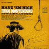  Hang 'Em High : Hugo Montenegro, His Orchestra And Chorus