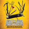  Scouts Guide to the Zombie Apocalypse