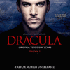  Dracula: Television Series Score: Episode 1