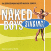  Naked Boys Singing!