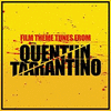  Film Theme Tunes from Quentin Tarantino