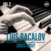  Luis Bacalov, Songs About Vol. 2