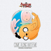 Adventure Time: Come Along with Me