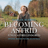  Becoming Astrid